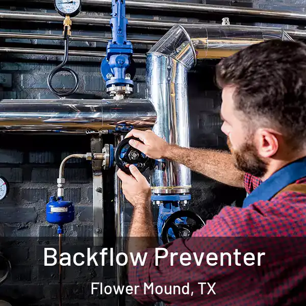  Backflow Preventer Flower Mound, TX