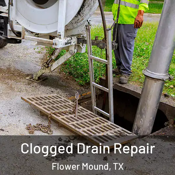  Clogged Drain Repair Flower Mound, TX