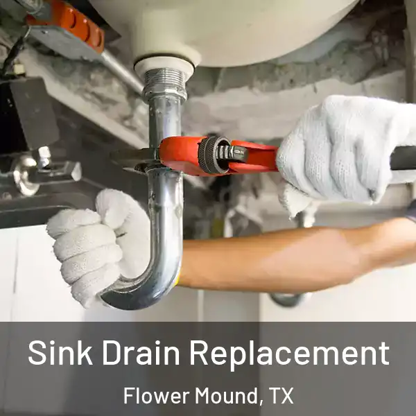  Sink Drain Replacement Flower Mound, TX