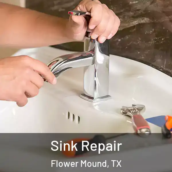  Sink Repair Flower Mound, TX