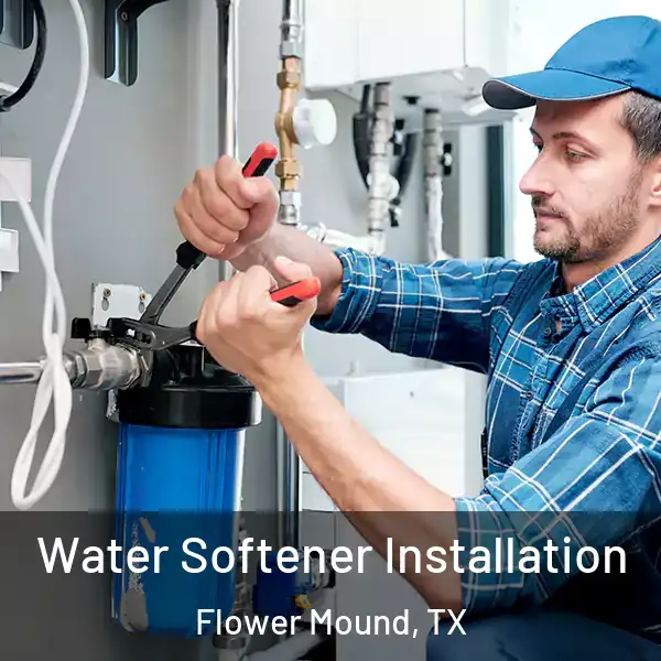  Water Softener Installation Flower Mound, TX